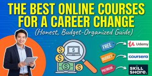 the best courses to take if you need a career change